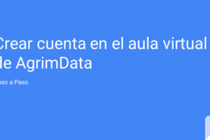 Instructivo-Crear-cuenta-en-el-aula-virtual-de-AgrimData